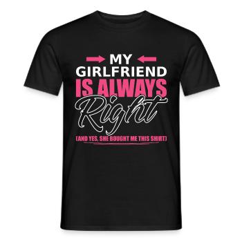 My girlfriend is always right - Men's T-Shirt - black - Front - AI Model Male 178 light (178cm)