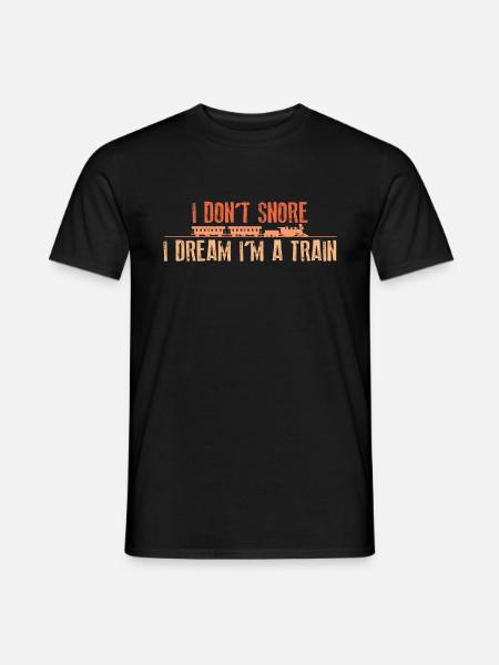 Snoring Funny Train Dreaming - Men's T-Shirt - black