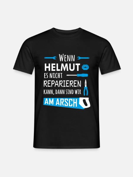 Lustiger Heimwerker und Handwerker Spruch Helmut - Männer T-Shirt - Schwarz
