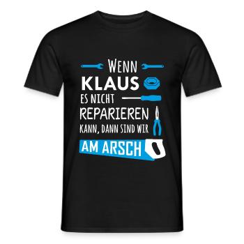 Lustiger Heimwerker und Handwerker Spruch Klaus - Männer T-Shirt - Schwarz - Vorne - AI Model Male 178 light (178cm)