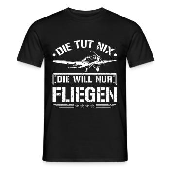 Die Will Nur Fliegen Flugzeug Pilotin Flieger - Männer T-Shirt - Schwarz - Vorne - AI Model Male 178 light (178cm)