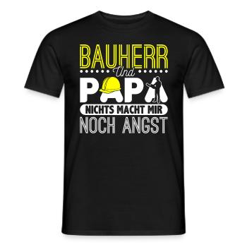 Bauherr Und Papa Nichts Macht Mir Noch Angst - Männer T-Shirt - Schwarz - Vorne - AI Model Male 178 light (178cm)