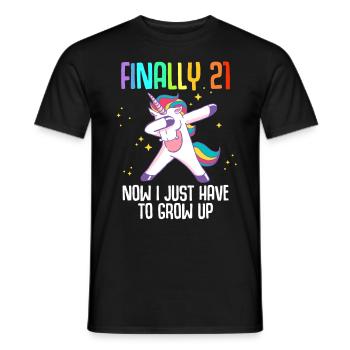 Finally 21 Now I Just Have To Grow Up - Men's T-Shirt - black - Front - AI Model Male 178 light (178cm)