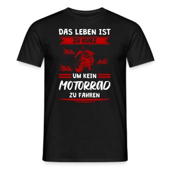Leben Zu Kurz Motorradfahrer Motorrad Fahren Biker - Männer T-Shirt - Schwarz - Vorne - AI Model Male 178 light (178cm)