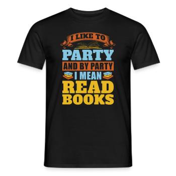 Par fête, j’entends lire des livres pour les amateurs de livres - T-shirt homme - noir - Devant - AI Model Male 178 light (178cm)