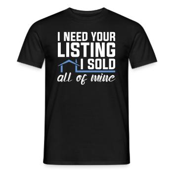 J’ai besoin de vos entrées pour l’agent immobilier - T-shirt homme - noir - Devant - AI Model Male 178 light (178cm)