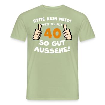 40 Jahre Geburtstag Lustiger Spruch - Männer T-Shirt - Sage - Vorne - AI Model Male 178 light (178cm)