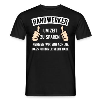 Handwerker Humor Spruch - Männer T-Shirt - Schwarz - Vorne - AI Model Male 178 light (178cm)