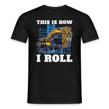 So Rolle Ich Für Baggerfahrer - Männer T-Shirt - Schwarz - Vorne - AI Model Male 178 light (178cm)
