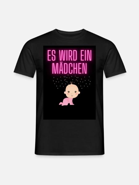 Es wird ein Mädchen - Männer T-Shirt - Schwarz