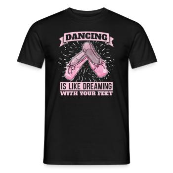 Tanzen Ist Wie Träumen Mit Den Füßen Ballerina - Männer T-Shirt - Schwarz - Vorne - AI Model Male 178 light (178cm)