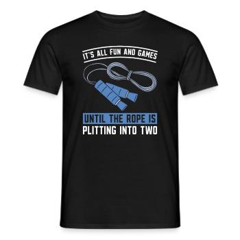 Es Ist Alles Spaß Und Spiel, Bis Das Seil Reißt - Männer T-Shirt - Schwarz - Vorne - AI Model Male 178 light (178cm)