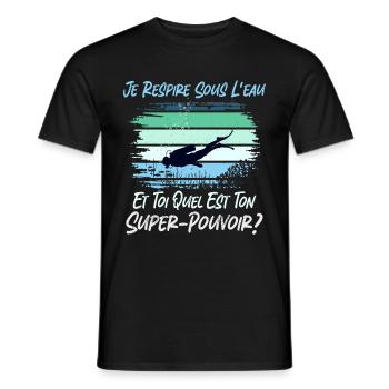 Je Respire sous l'eau quel est ton super pouvoir - T-shirt homme - noir - Devant - AI Model Male 178 light (178cm)