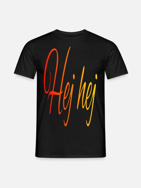 Hej hej - Say hello in Swedish - T-shirt homme - noir
