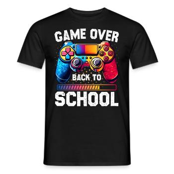 Game Over Back To School Lustiger erster Schultag - Männer T-Shirt - Schwarz - Vorne - AI Model Male 178 light (178cm)