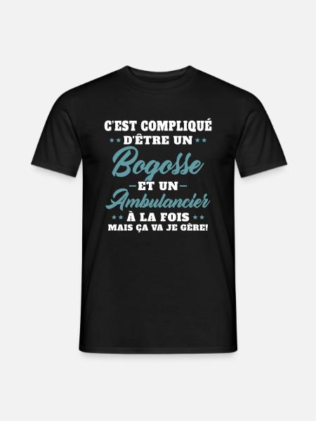 ambulancier bogosse Cadeau humour ambulance - T-shirt homme - noir