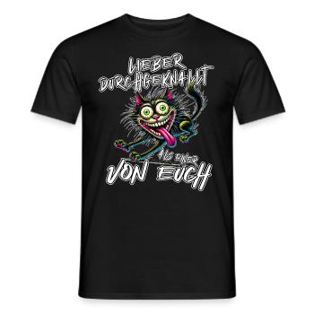 Katze Lieber durchgeknallt als einer von euch - Männer T-Shirt - Schwarz - Vorne - AI Model Male 178 light (178cm)