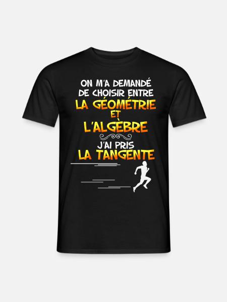Mathématique. Humour drôle citation prof de Maths - T-shirt homme - noir