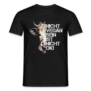 Nicht Vegan Sein Ist Nicht Ok! - Niedliche Kuh - Männer T-Shirt - Schwarz - Vorne - AI Model Male 178 light (178cm)