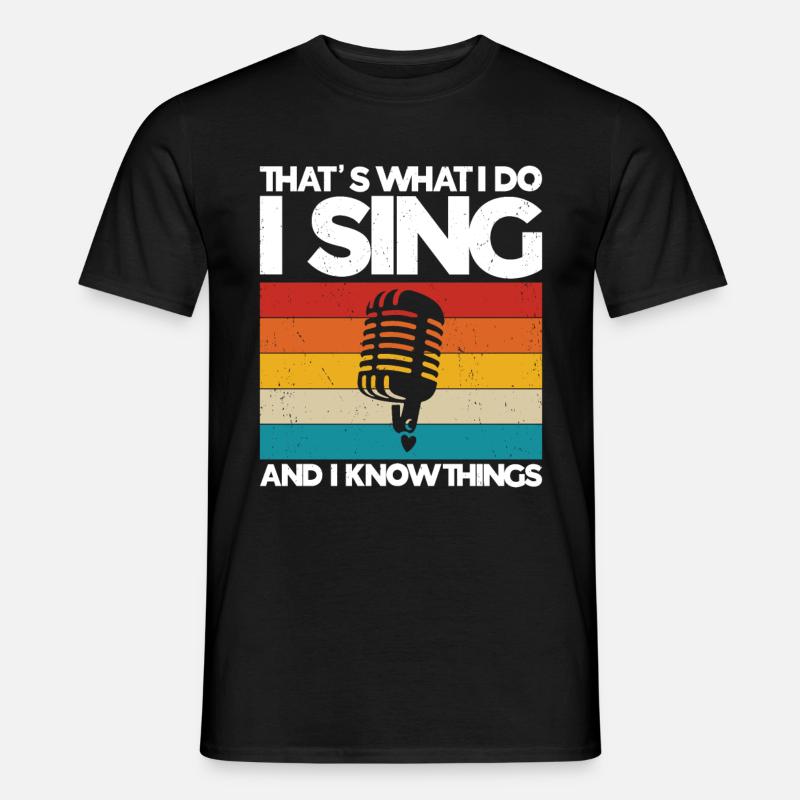 Singen - Männer T-Shirt - Schwarz