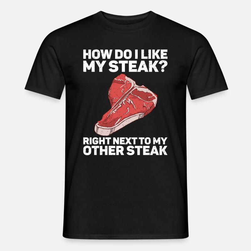 Steak - Männer T-Shirt - Schwarz