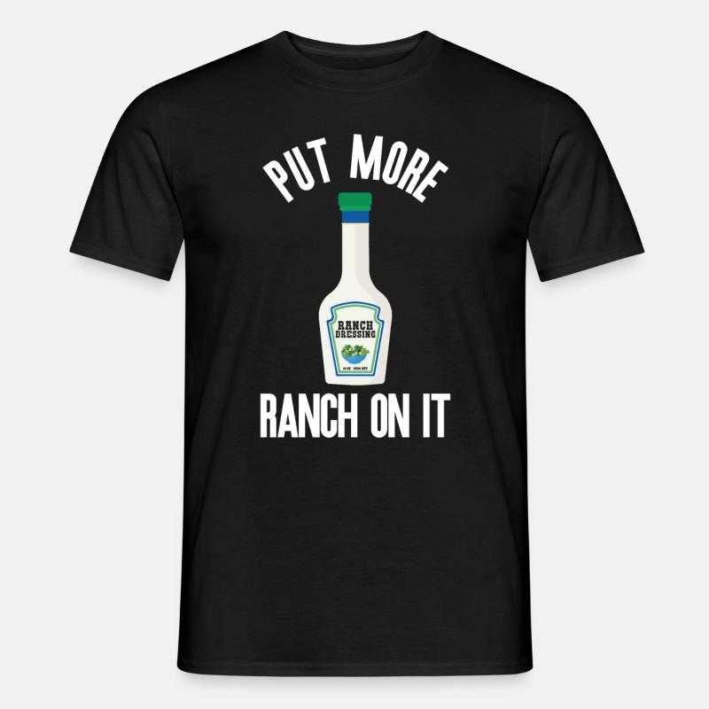 Ranch -Dressing -Ranch -Salatdressing - Männer T-Shirt - Schwarz