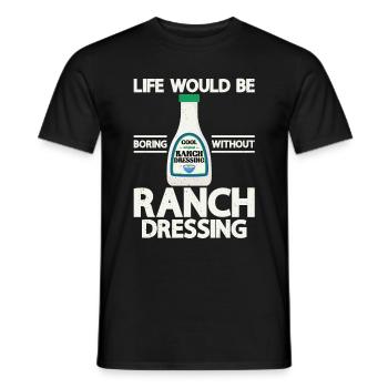 Ranch -Vinaigrette -Ranch -Vinaigrette - T-shirt homme - noir - Devant - AI Model Male 178 light (178cm)