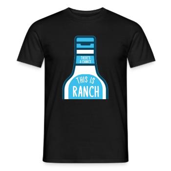 Ranch -Vinaigrette -Ranch -Vinaigrette - T-shirt homme - noir - Devant - AI Model Male 178 light (178cm)