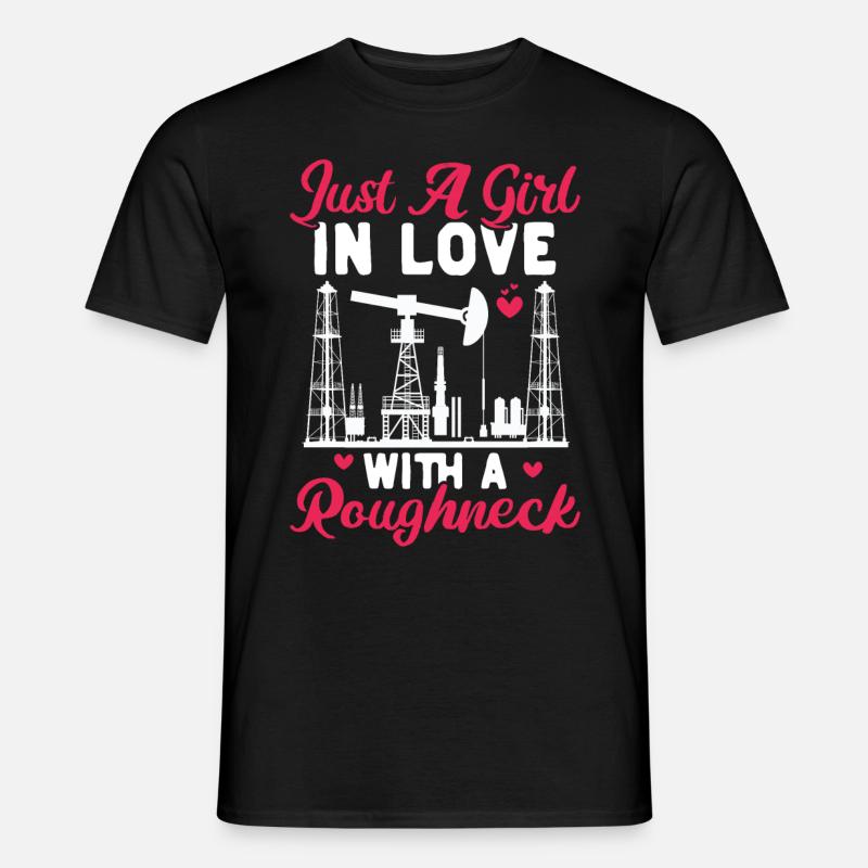 Ölfeldarbeiter Rig Roughneck Ölfeldfrau - Männer T-Shirt - Schwarz