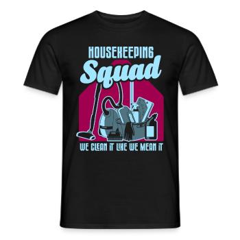 Housekeeping Week Geschenke Reinigungsliebhaber - Männer T-Shirt - Schwarz - Vorne - AI Model Male 178 light (178cm)