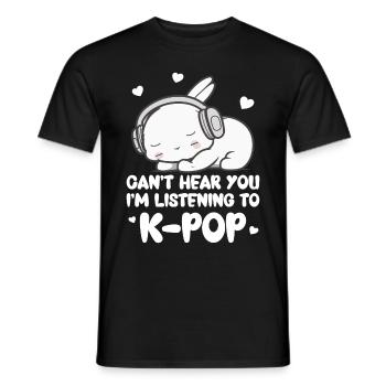Can't Hear You I'm Listening Kpop Rabbit K-pop - Men's T-Shirt - black - Front - AI Model Male 178 light (178cm)