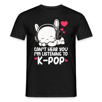 Can't Hear You I'm Listening Kpop Rabbit K-pop - Men's T-Shirt - black - Front - AI Model Male 178 light (178cm)