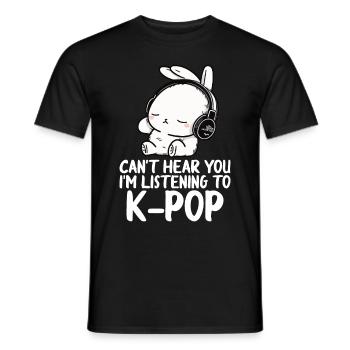 Can't Hear You I'm Listening Kpop Rabbit K-pop - Men's T-Shirt - black - Front - AI Model Male 178 light (178cm)