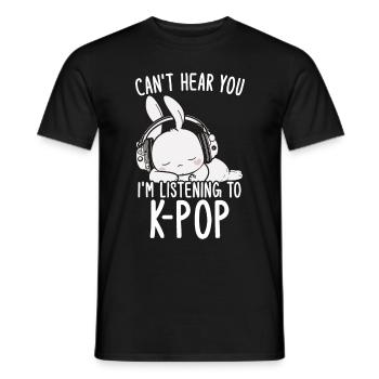 Can't Hear You I'm Listening Kpop Rabbit K-pop - Men's T-Shirt - black - Front - AI Model Male 178 light (178cm)