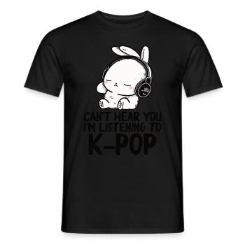 Can't Hear You I'm Listening Kpop Rabbit K-pop - Men's T-Shirt - black - Front - AI Model Male 178 light (178cm)