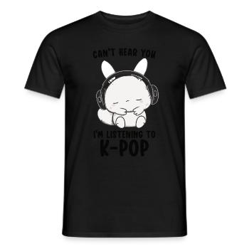 Can't Hear You I'm Listening Kpop Rabbit K-pop - Men's T-Shirt - black - Front - AI Model Male 178 light (178cm)