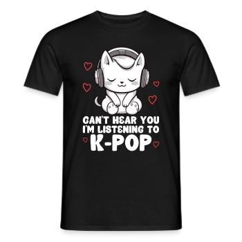 Je ne t’entends pas, j’écoute des produits Kpop - T-shirt homme - noir - Devant - AI Model Male 178 light (178cm)