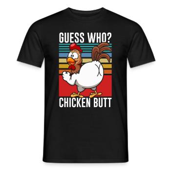 Drôle Devinez quoi ? Cul de poulet ! - T-shirt homme - noir - Devant - AI Model Male 178 light (178cm)