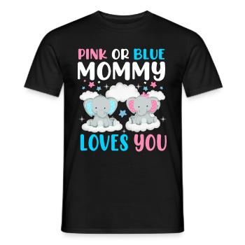 Pink Or Blue Mama Loves You Sex - Men's T-Shirt - black - Front - AI Model Male 178 light (178cm)