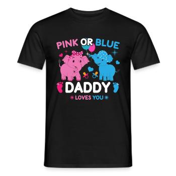Pink Or Blue Daddy Loves You Sex - Men's T-Shirt - black - Front - AI Model Male 178 light (178cm)