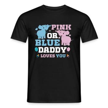 Pink Or Blue Daddy Loves You Sex - Men's T-Shirt - black - Front - AI Model Male 178 light (178cm)