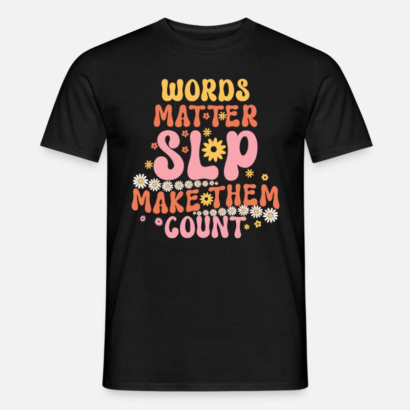 Groovy Speech Language Pathologist SLP - Männer T-Shirt - Schwarz