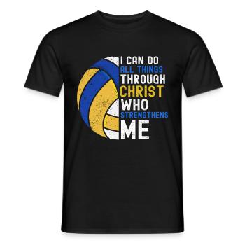I Can Do All Things Through Christ Volleyball - Männer T-Shirt - Schwarz - Vorne - AI Model Male 178 light (178cm)