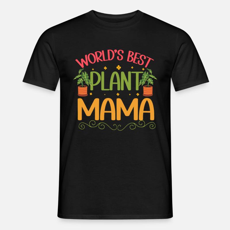 Pflanzenmutter Mutter Gartenpflanzen Blume - Männer T-Shirt - Schwarz