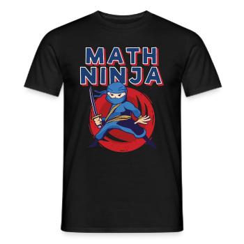 Drôle Math Ninja Mathématiques Geek Nombres - T-shirt homme - noir - Devant - AI Model Male 178 light (178cm)