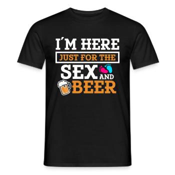 Ich Bin Nur Für Den Sex Und Das Bier Hier - Männer T-Shirt - Schwarz - Vorne - AI Model Male 178 light (178cm)