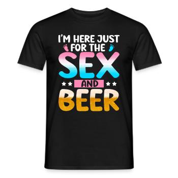 Ich Bin Nur Für Den Sex Und Das Bier Hier - Männer T-Shirt - Schwarz - Vorne - AI Model Male 178 light (178cm)
