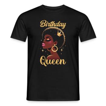 Geburtstagskönigin Afroamerikaner Melanin Schwarz - Männer T-Shirt - Schwarz - Vorne - AI Model Male 178 light (178cm)