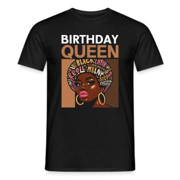 Geburtstagskönigin Afroamerikaner Melanin Schwarz - Männer T-Shirt - Schwarz - Vorne - AI Model Male 178 light (178cm)