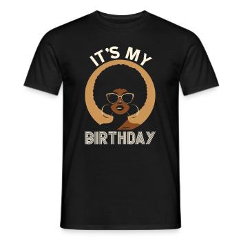 Geburtstagskönigin Afroamerikaner Melanin Schwarz - Männer T-Shirt - Schwarz - Vorne - AI Model Male 178 light (178cm)